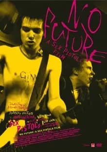 NO FUTURE A SEX PISTOLS FILM 映画ポスター