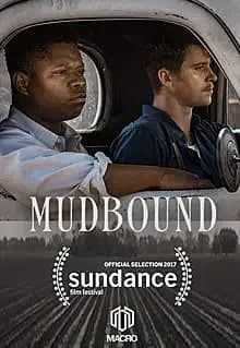 マッドバウンド 哀しき友情 映画ポスター